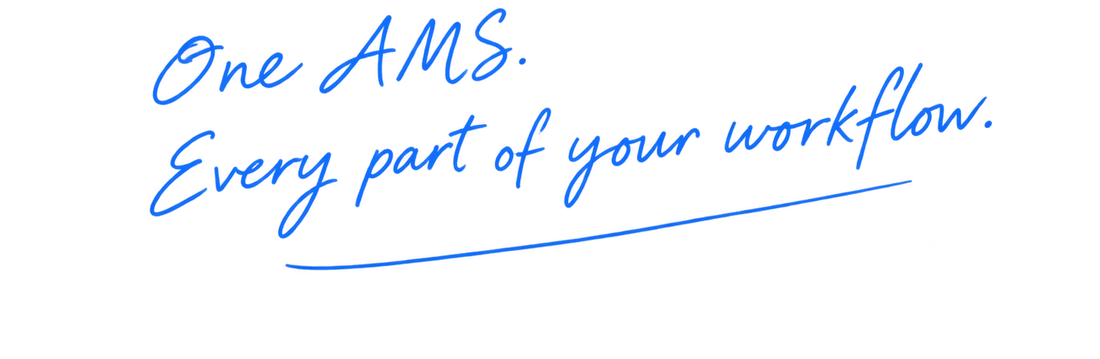 One AMS. Every part of your workflow.